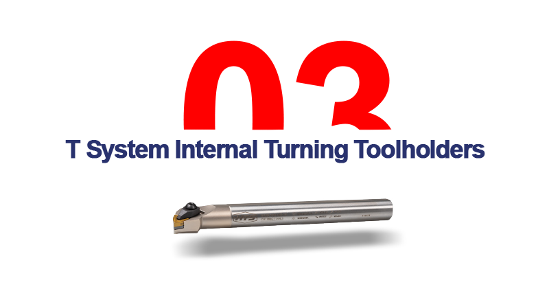 T System Internal Lathe Tools | 