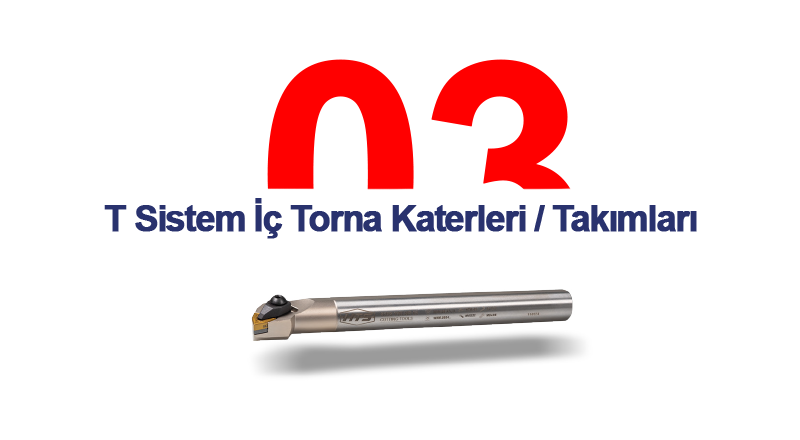 T Sistem İç Torna Karterler | Takımları