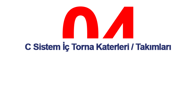C Sistem İç Torna Katerleri | Takımları